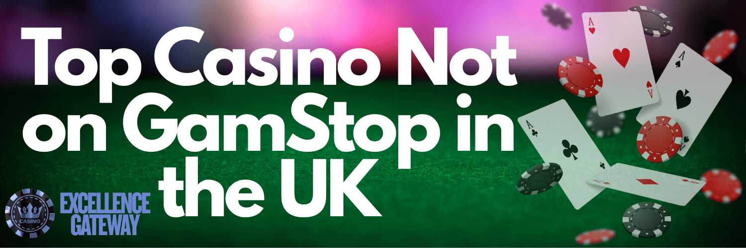 Explore the World of Casinos Not on Gamstop 734125922