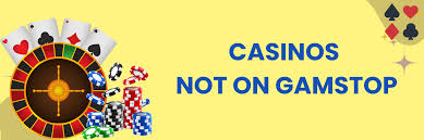 Discovering Casinos Not on Gamstop UK 851360252